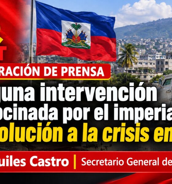 Ninguna intervención patrocinada por el imperialismo es solución a la crisis en Haití