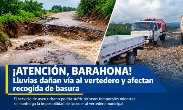 Lluvias afectan acceso al vertedero municipal de Barahona